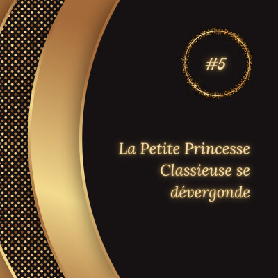 FR - La Petite Princesse Classieuse se dévergonde cover