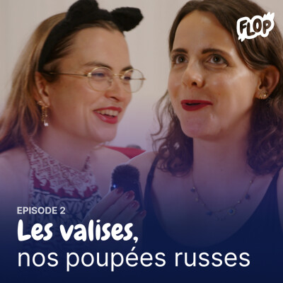 Et toi, tu pars avec quoi ? | Les valises, nos poupées russes (2/2) cover
