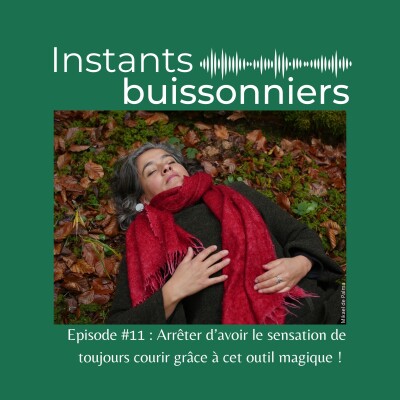 Episode 11 : Arrêter d’avoir le sensation de toujours courir grâce à cet outil magique ! cover