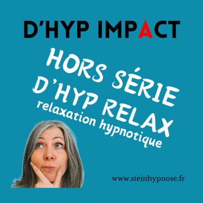 D'HYP IMPACT hors série : relaxations hypnotiques voyage frais au coeur des nuages cover