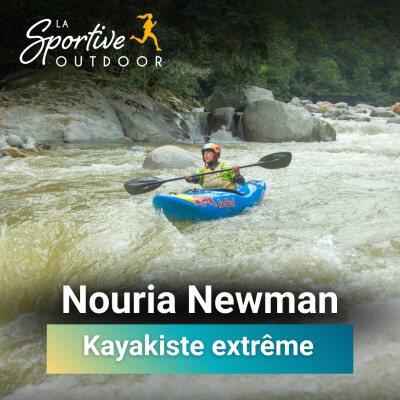 Nouria Newman, kayakiste extrême et aventurière | Femme sportive, Sport féminin, Kayak féminin, Aventure cover
