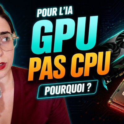 Pourquoi l'IA tourne sur des GPU et pas des CPU cover