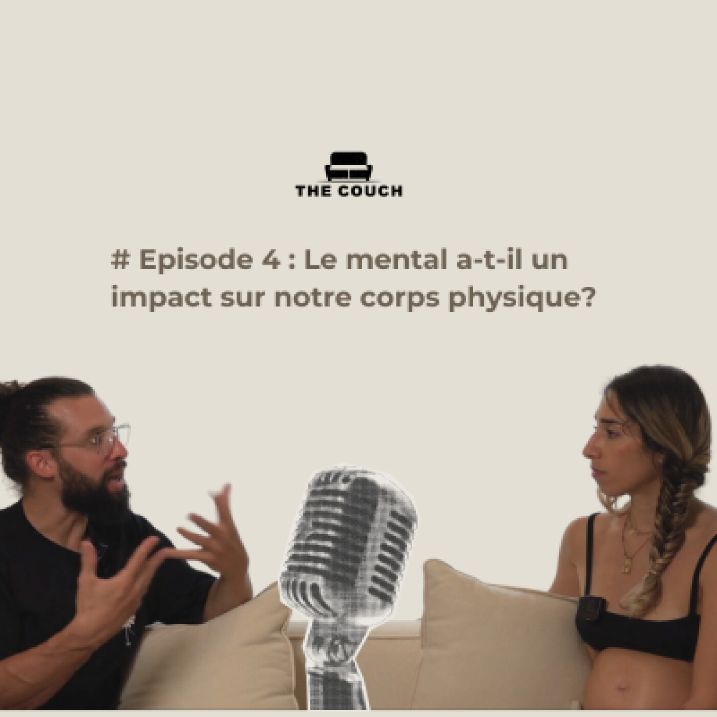 #Episode 4: La pensée a-t-elle un impact sur le corps physique?