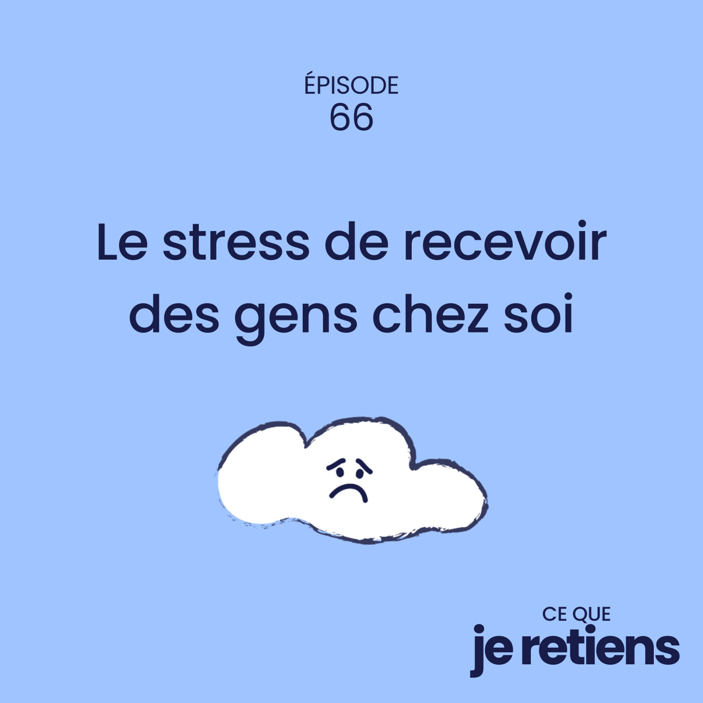 Ce Que Je Retiens