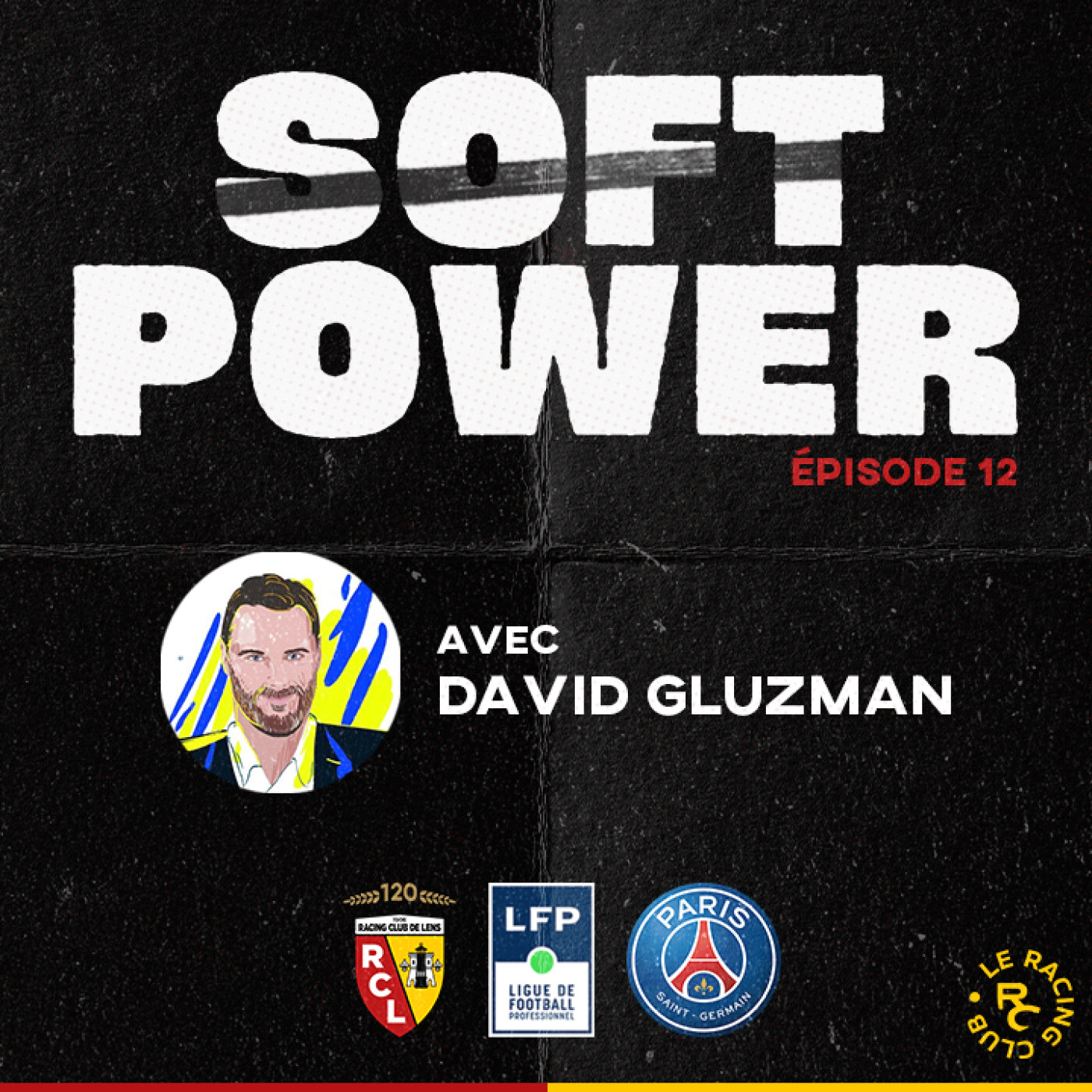 S2526E12 : Soft Power - report RC Lens - PSG episode artwork