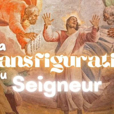 Parole et Évangile du jour | Dimanche 6 août de la transfiguration du Seigneur cover