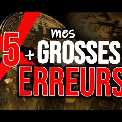 Mes 5 plus GROSSES ERREURS dans la CRYPTO et LA BLOCKCHAIN ! Ne faites pas les MÊMES ! cover