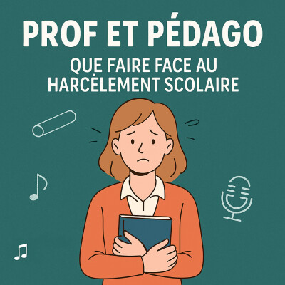 🎧 Épisode – “Harcèlement - comment agir sans paniquer ?” cover