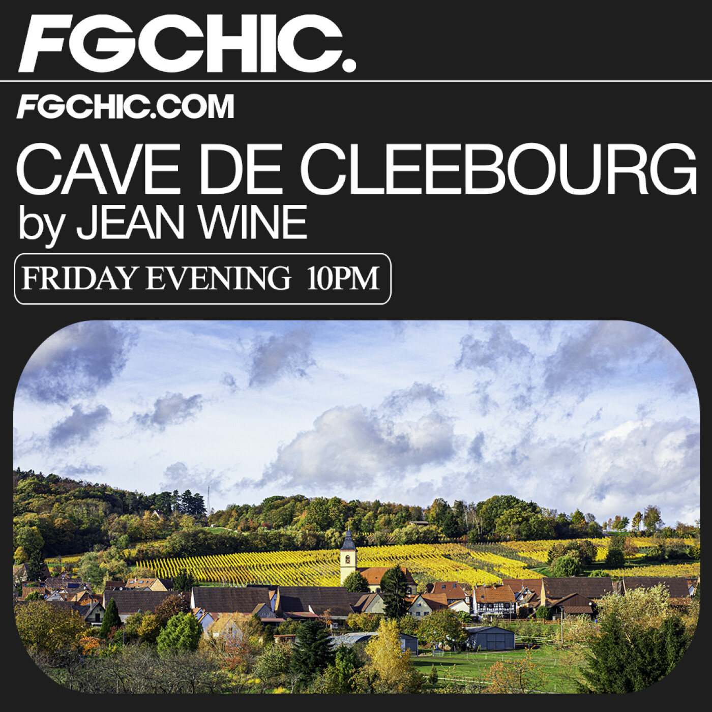 FG CHIC INVITE : LA CAVE DE CLEEBOURG BY JEAN WINE episode artwork