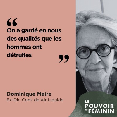 Dominique Maire, Ex-Dir. Com. de Air Liquide - "On a gardé en nous des qualités que les hommes ont détruites." cover