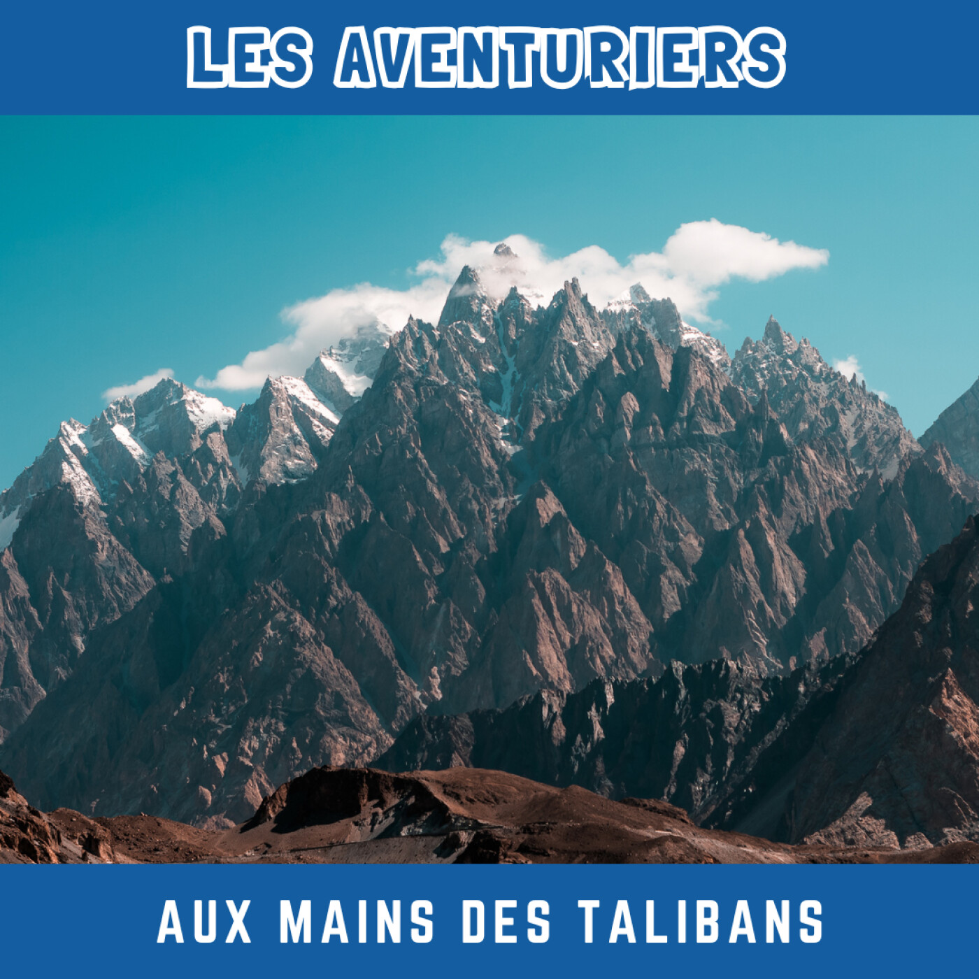 Aux mains des Talibans