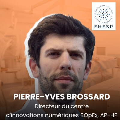 Pierre-Yves Brossard, directeur du tiers-lieu d'innovations numériques BOpEx à l'Assistance Publique - Hôpitaux de Paris cover