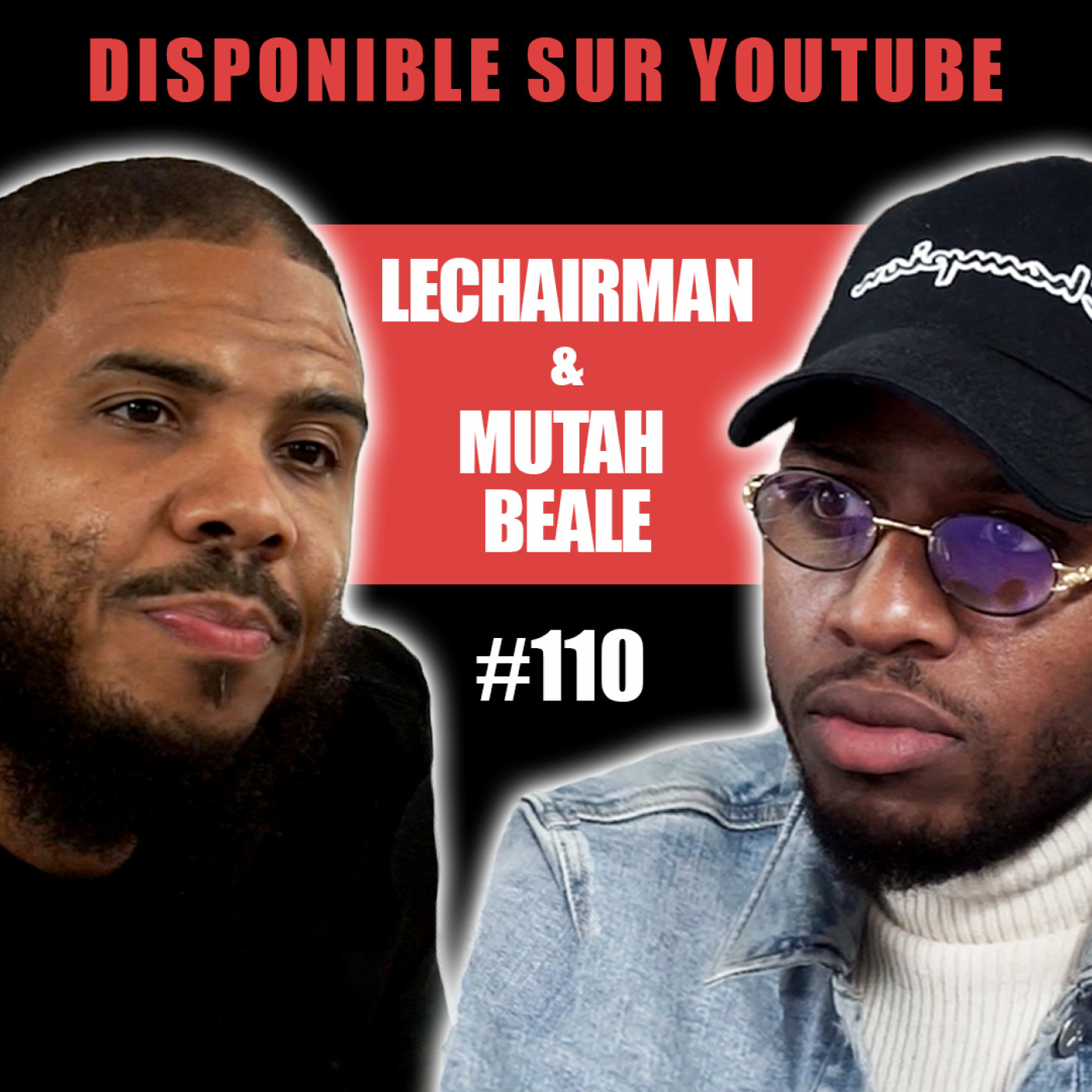 #110 LeChairman & Mutah Beale parlent Tupac Shakur, Suge Knight, Outlawz, Religion, Arabie Saoudite