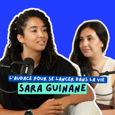 Étudiante à l'ENS à 21 ans, elle a déjà donné un TEDx : d'où vient vraiment l'audace ? Avec Sarah Guinane cover