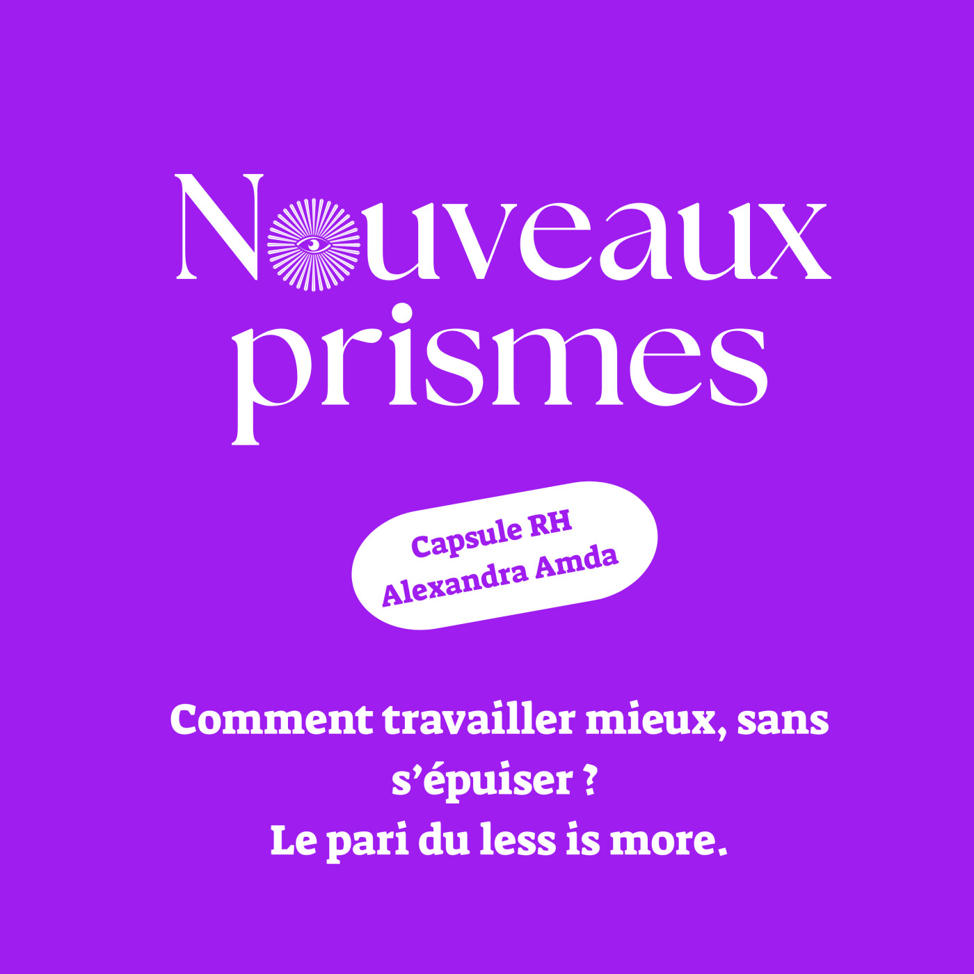 Nouveaux Prismes - Ressources Humaines (RH), recrutement, management, marque employeur et parentalité en entreprise
