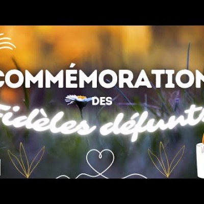 Parole et Évangile du jour | Mercredi 2 novembre • Fidèles défunts : purgatoire cover