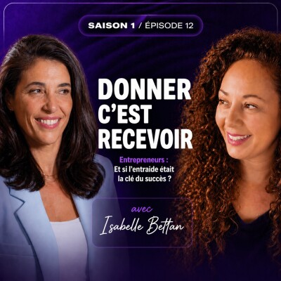 #12 | Isabelle BETTAN | CEO Pierres d’Histoire | S’engager pour ce qui traverse le temps cover