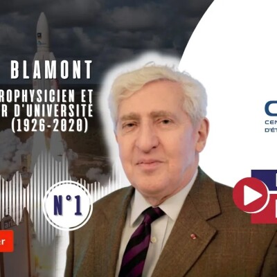 Jacques Blamont, 1er directeur scientifique et technique du CNES, astrophysicien et professeur d’université cover