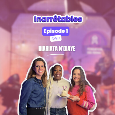 Episode 1 avec Diariata N'Diaye cover