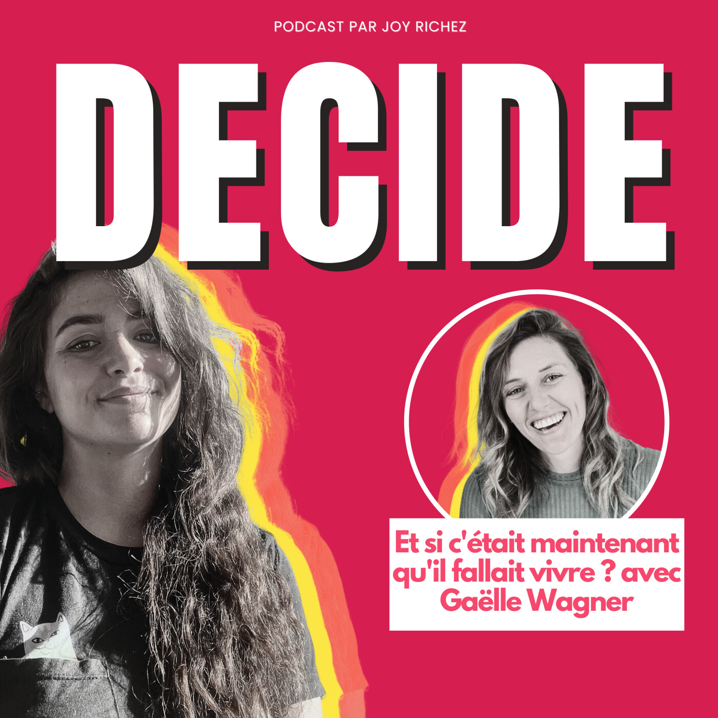 106 - Et si c'était maintenant qu'il fallait vivre ? avec Gaëlle Wagner