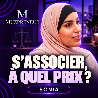 Briser les plafonds de verre avec Sonia: avocate & entrepreneur cover