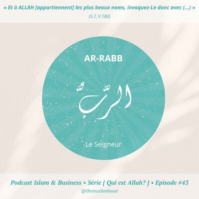 [Qui est Allah ? #43] Ar-Rabb cover