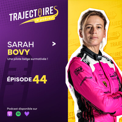 REDIFF - SARAH BOVY - Le parcours incroyable d’une pilote belge persévérante et à la volonté de fer (2e PARTIE) cover
