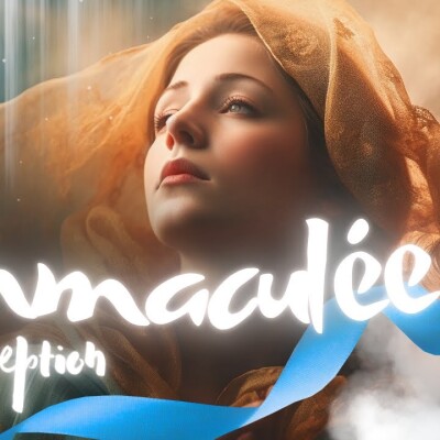 Parole et Évangile du jour | Lundi 9 décembre • Immaculée Conception cover
