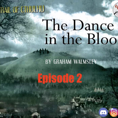 Cthulhu - Dance in the Blood - Episode 2 cover