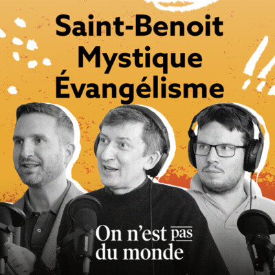 E271 - Saint-Benoit | Mystique | Évangélisme cover
