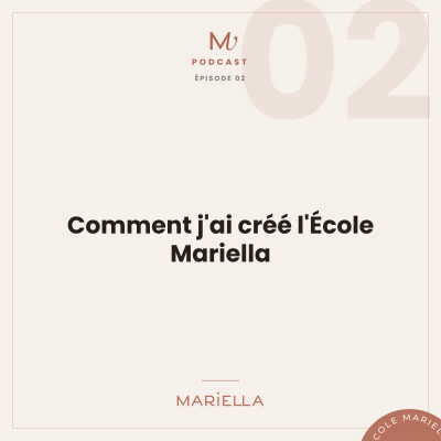 Comment j'ai créé l'École Mariella cover
