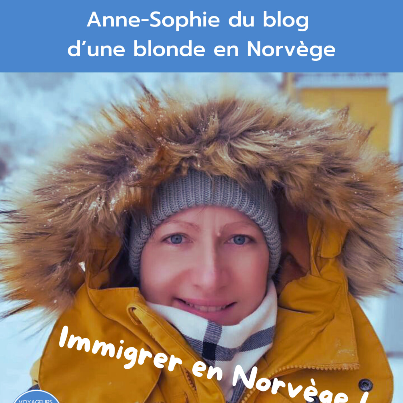 Voyageurs et Expatriés