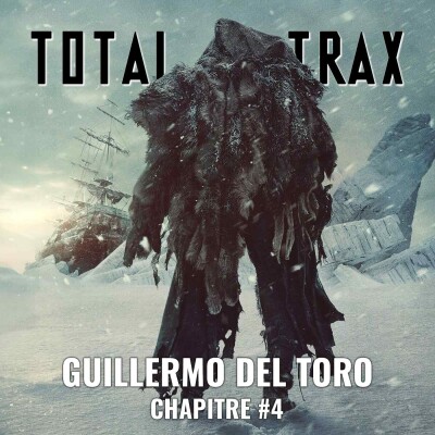 Guillermo del Toro – Chapitre #4 cover