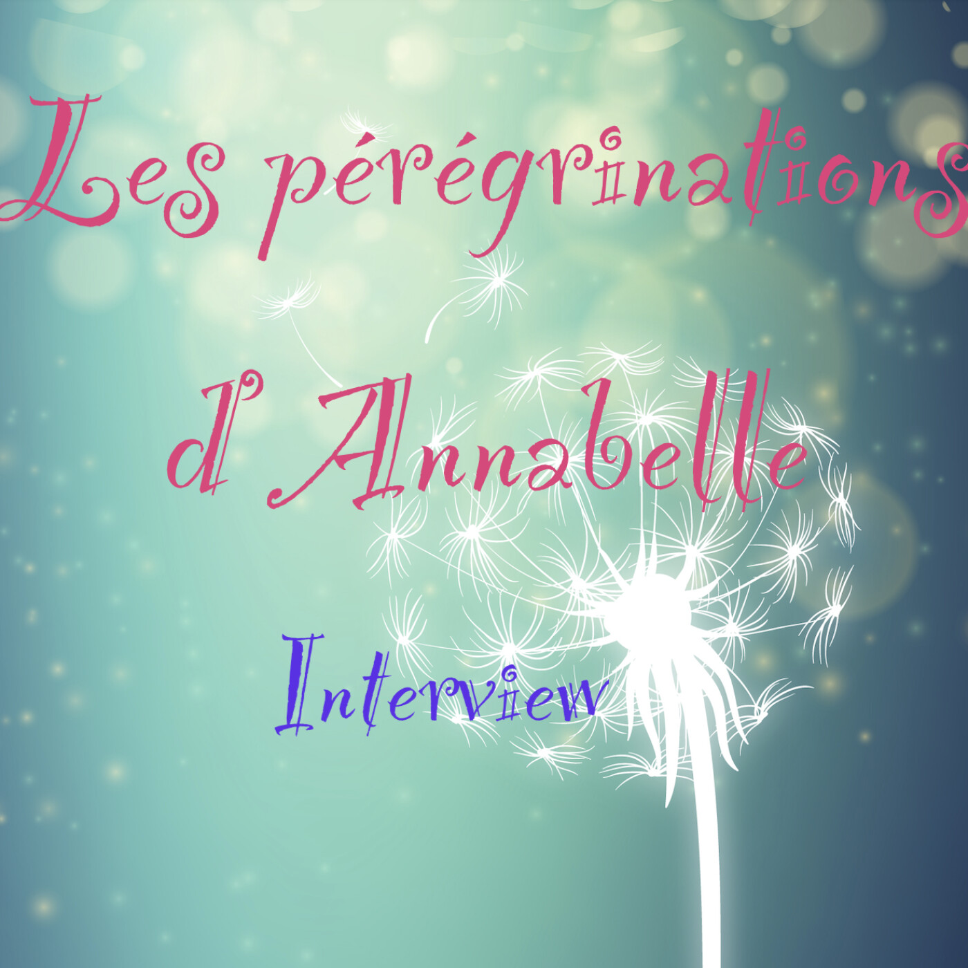 Les pérégrinations d\'Annabelle