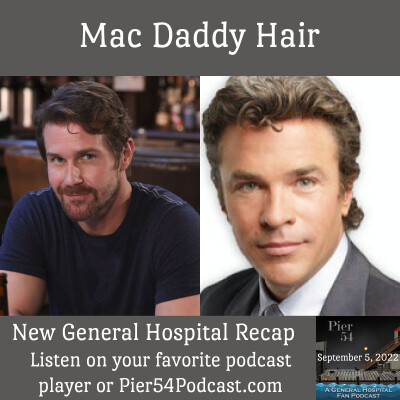 Episode 367: Mac Daddy Hair 9/5/2022 cover