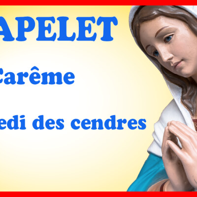 Chapelet du Mercredi des cendre 22 Février cover