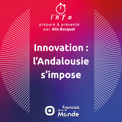 Innovation : l’Andalousie s’impose cover