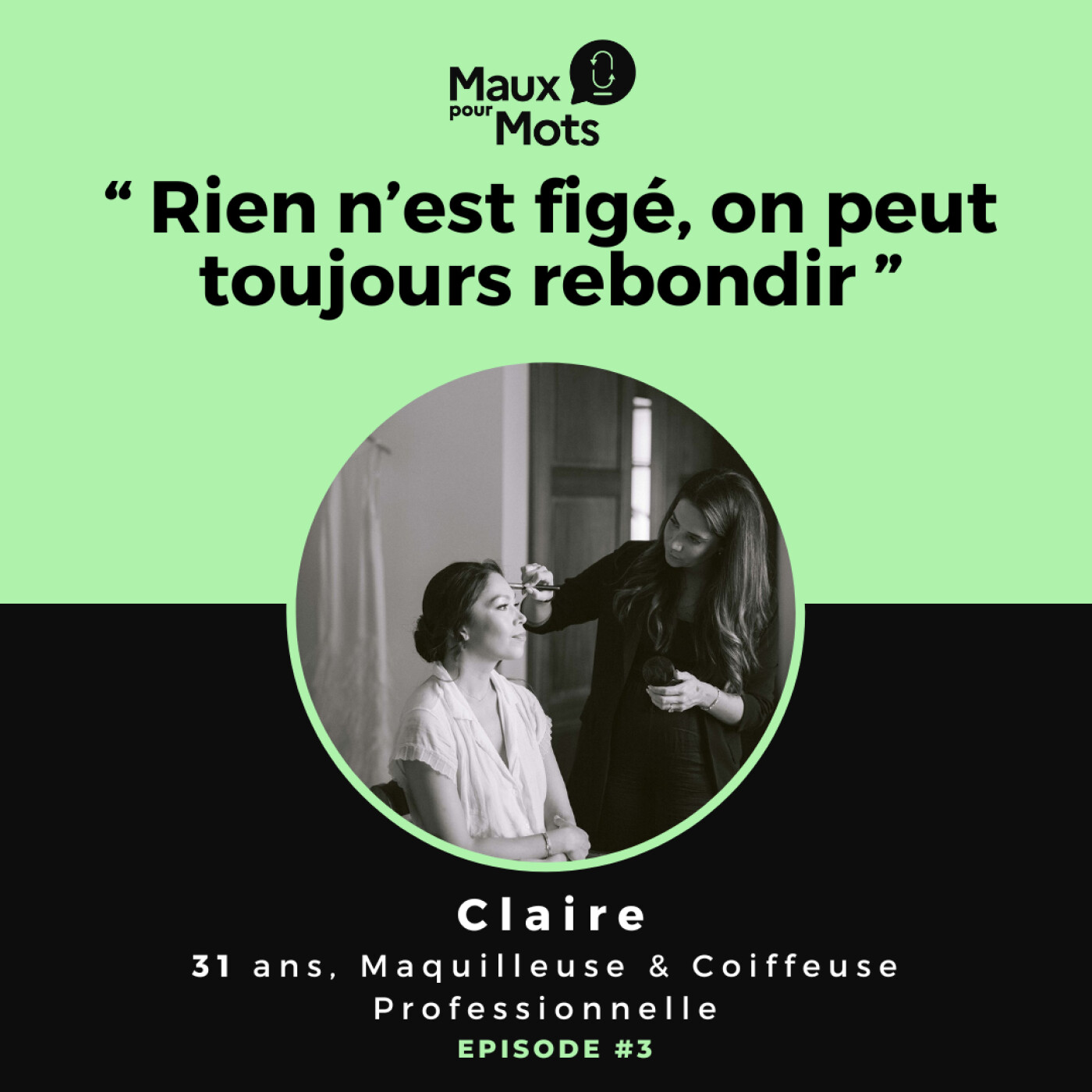 Transformer les obstacles en opportunités, avec Claire #3