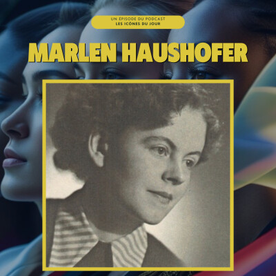 #2 Marlen Haushofer - La nature comme refuge, la solitude comme cri cover