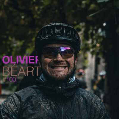 Episode 100 - Olivier Béart - Pasio kaj scivolemo cover