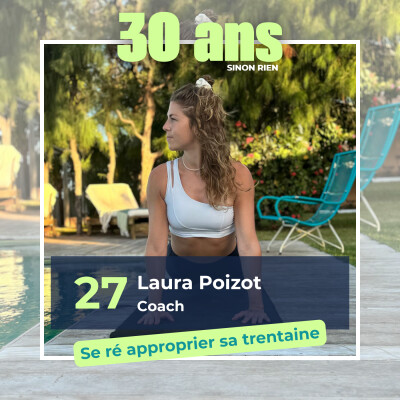 Episode 27 - Se réinventer à 30 ans : coming-out, changement de vie et ouverture de son propre club - avec Laura Poizot cover