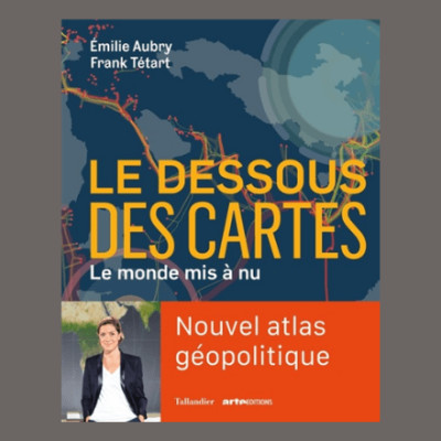 Emilie Aubry - Le dessous des cartes cover