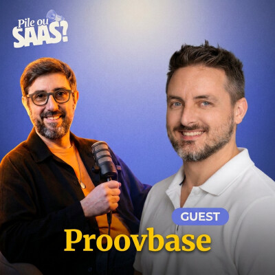 #21 Pile ou SaaS avec Jonathan Petit - Proovbase cover