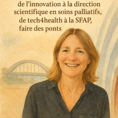 De la Tech au Soins Palliatifs: Echange avec Catherine cover