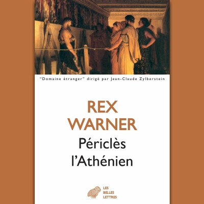 Rex Warner - Périclès l'Athénien cover