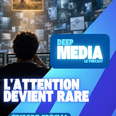 Quand l’IA fabrique tout, qui décidera de ce que nous verrons ? 🎙️ Deep Media 🎧 cover