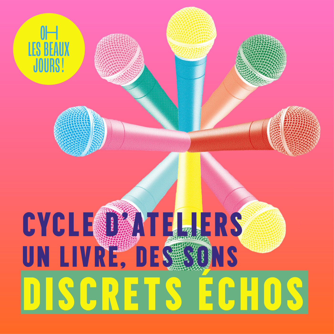 C\'est tous les jours les beaux jours !