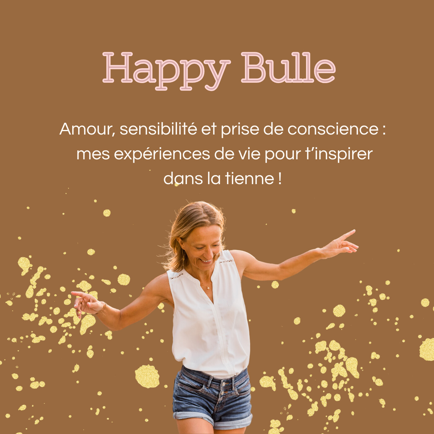 Happy Bulle :  Rupture amoureuse, hypersensibilité & estime de soi