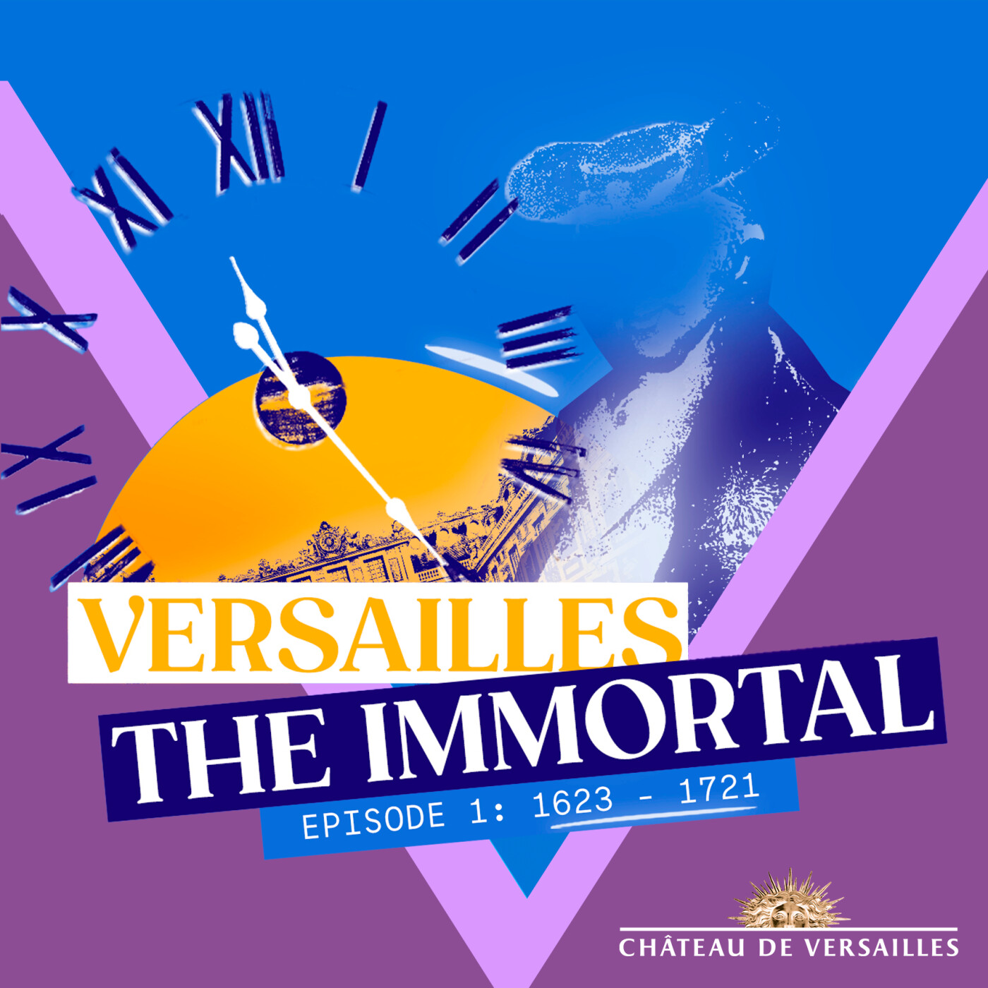 Versailles, the Immortal (1623-1721), take a look back at 400 years of history of the Palace of Versailles episode artwork