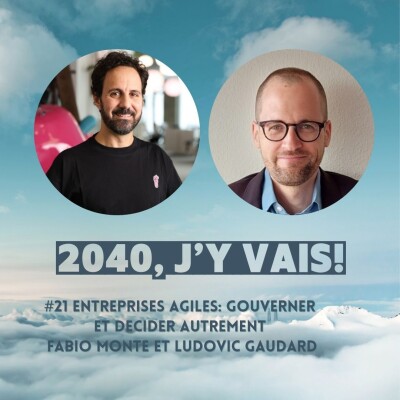 Episode 21 - Entreprises: gouverner et décider autrement cover